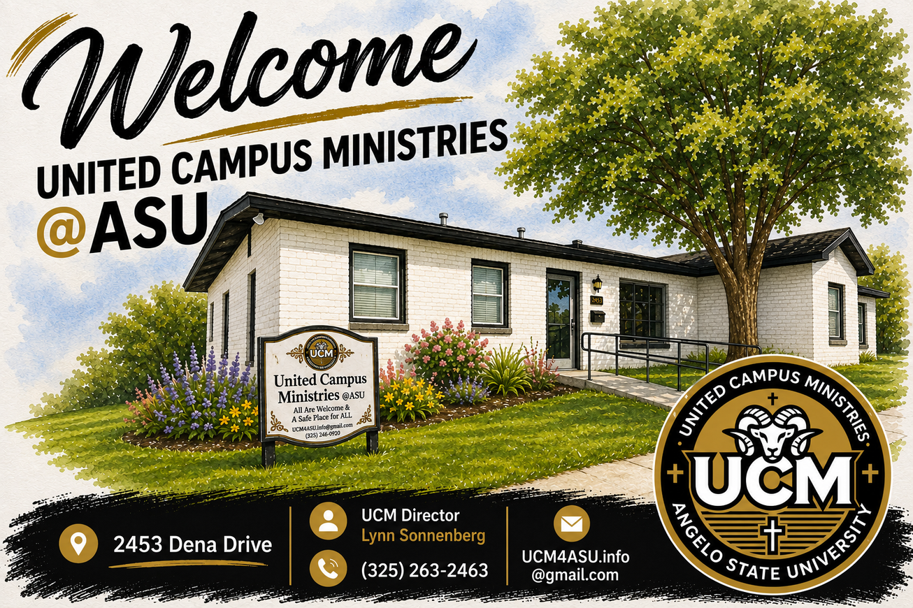 Welcome to United Campus Ministries at Angelo State University